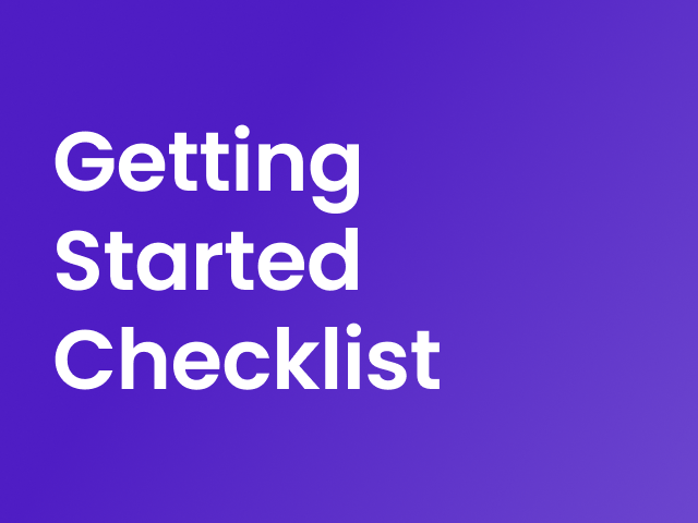 Getting started checklist text